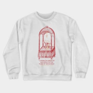 Flesh of Christ | Eucharist | Quote of Ignatius of Antioch Crewneck Sweatshirt